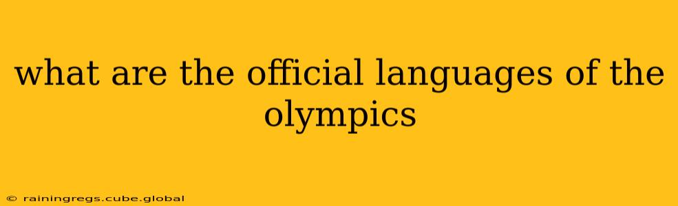 what are the official languages of the olympics