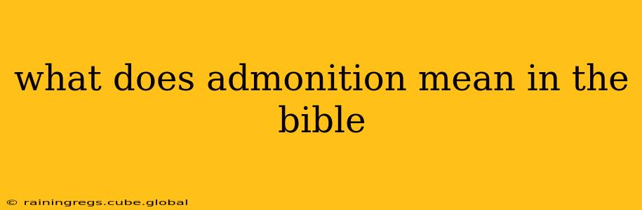 what does admonition mean in the bible
