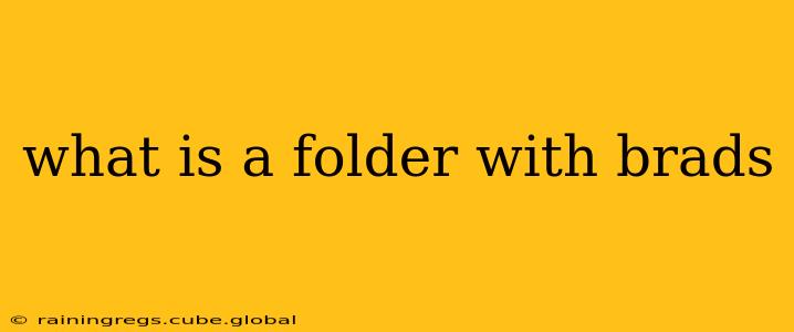 what is a folder with brads