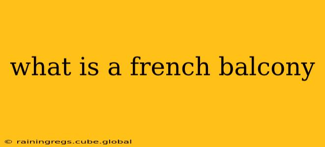 what is a french balcony