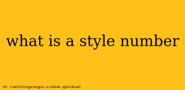what is a style number