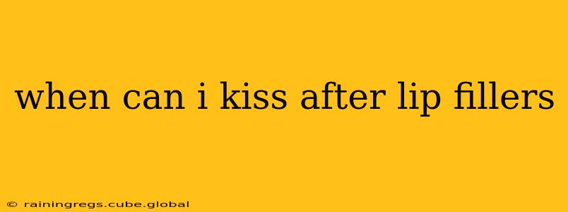 when can i kiss after lip fillers
