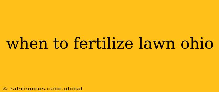 when to fertilize lawn ohio