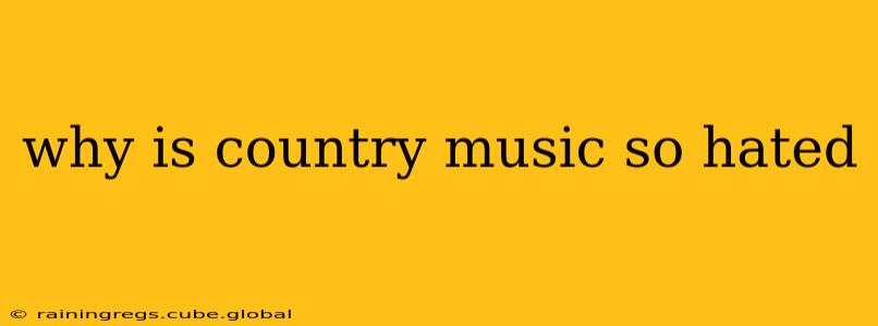 why is country music so hated