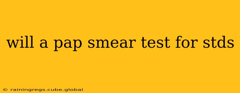 will a pap smear test for stds