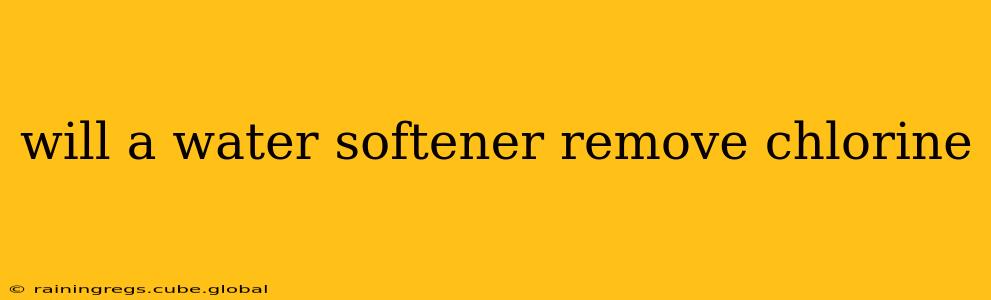 will a water softener remove chlorine