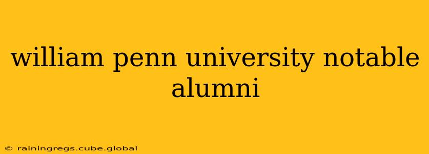 william penn university notable alumni