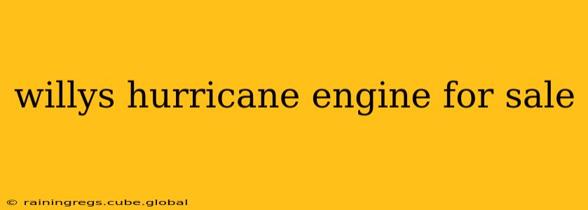 willys hurricane engine for sale