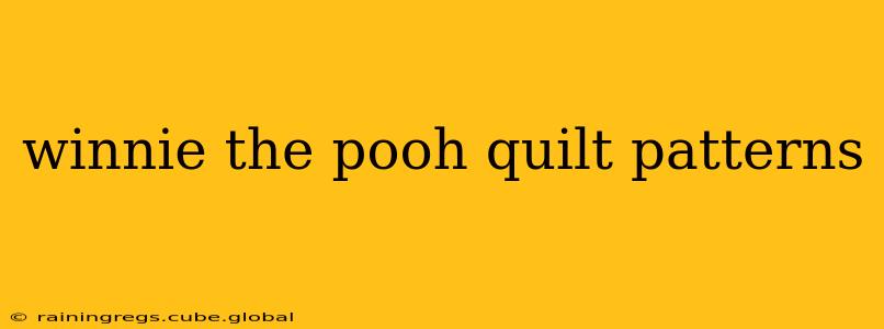winnie the pooh quilt patterns