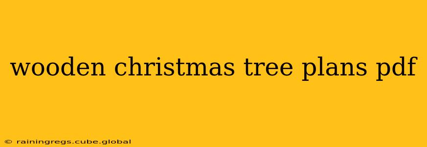 wooden christmas tree plans pdf