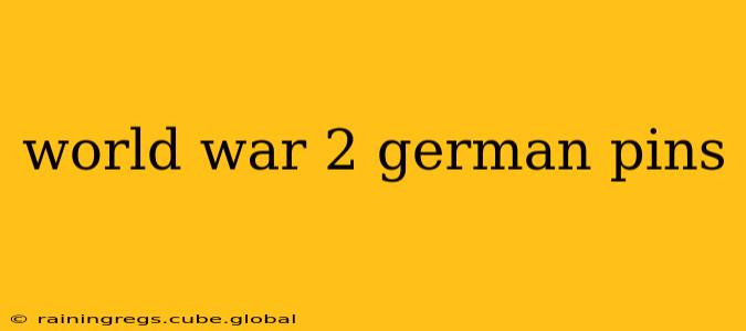 world war 2 german pins