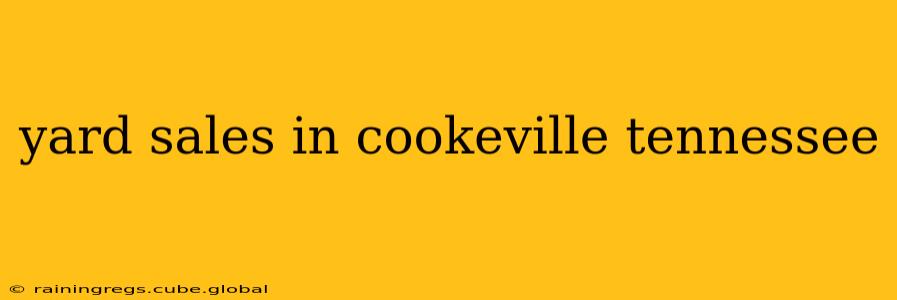 yard sales in cookeville tennessee