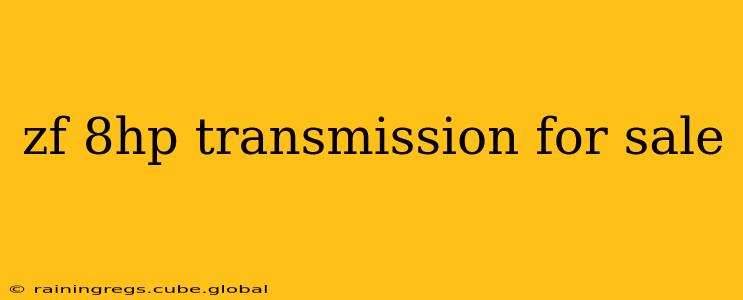 zf 8hp transmission for sale