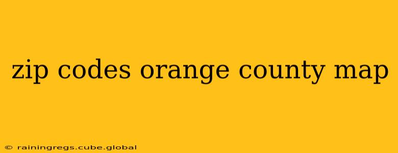 zip codes orange county map